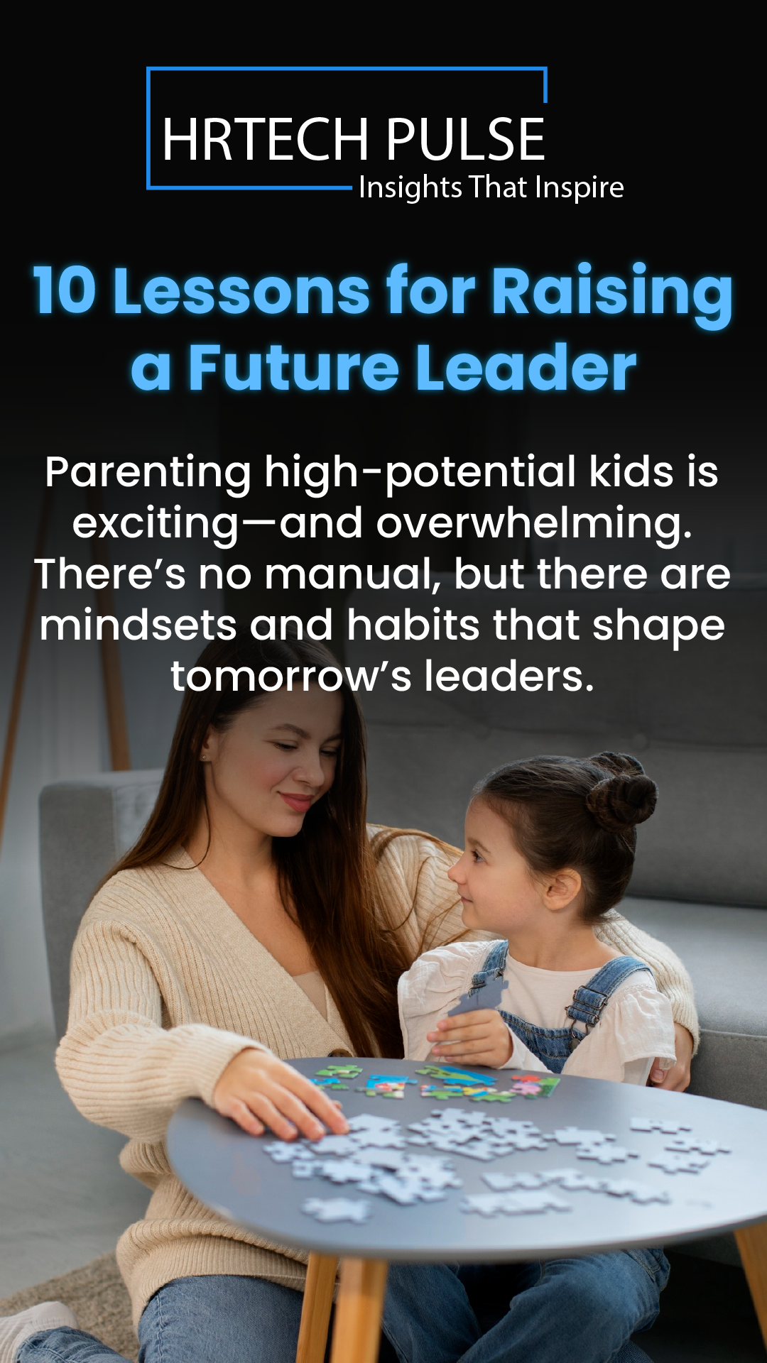 10 Lessons for Raising a Future Leader-01